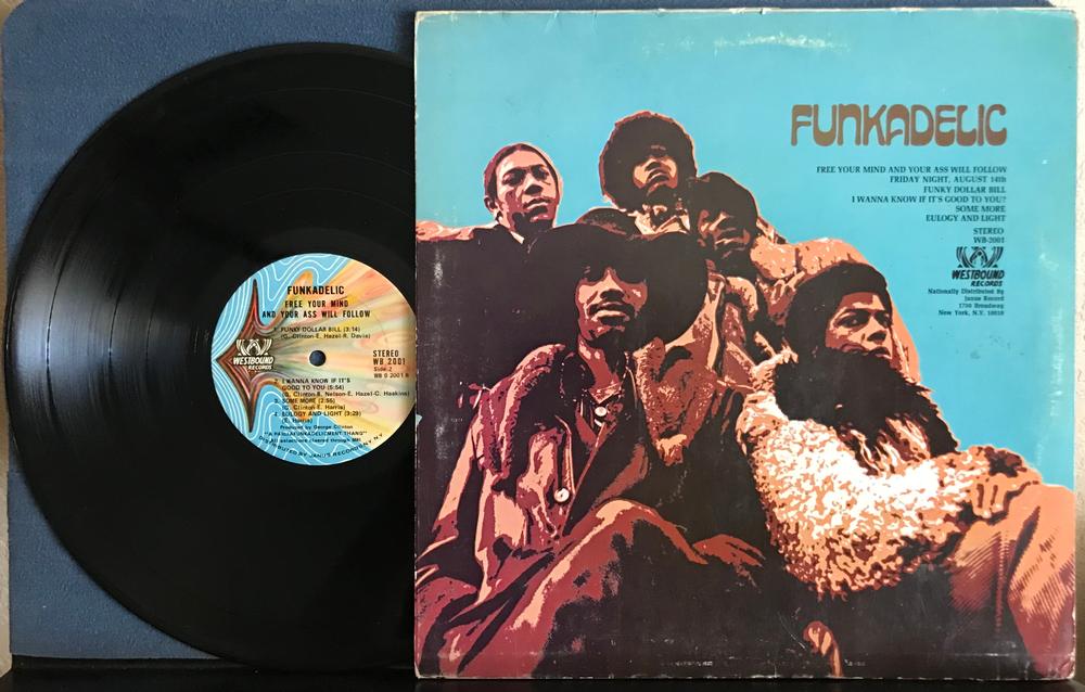 Planetary Sounds - Funkadelic - Free Your Mind And Your Ass
